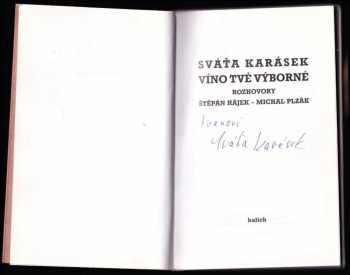 Svatopluk Karásek: Víno tvé výborné