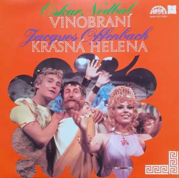 Oskar Nedbal: Vinobraní / Krásná Helena