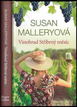 Susan Mallery: Vinohrad Stříbrný měsíc