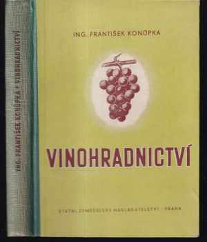 František Konůpka: Vinohradnictví