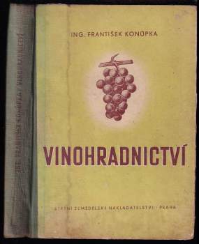 František Konůpka: Vinohradnictví