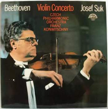 The Czech Philharmonic Orchestra: Violin Concerto In D Major, Op. 61