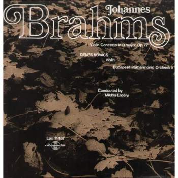 Johannes Brahms: Violin Concerto In D Major, Op. 77
