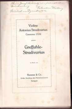 Violine Antonius Stradivarius Cremona 1709 genannt Greffuhle-Stradivarius