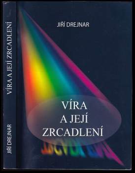 Víra a její zrcadlení