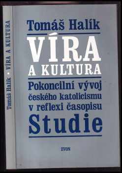 Tomáš Halík: Víra a kultura