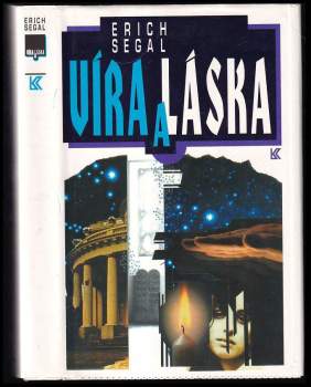 Erich Segal: Víra a láska