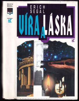 Erich Segal: Víra a láska