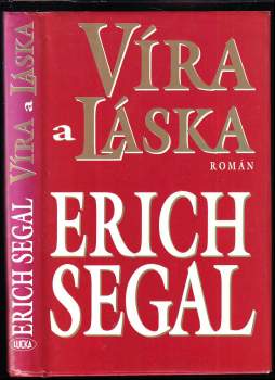 Erich Segal: Víra a láska