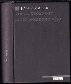 Víra a zbožnost jagellonského věku