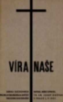 Josef Kaspar: Víra naše