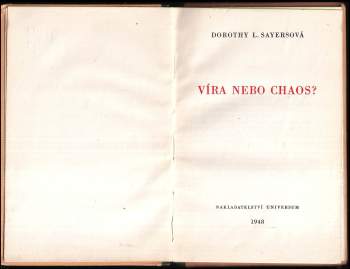 Dorothy L Sayers: Víra nebo chaos?