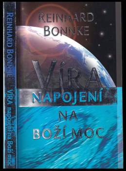 Reinhard Bonnke: Víra