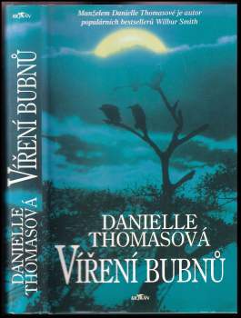Danielle Thomas: Víření bubnů