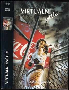 Virtuální světlo - William Gibson (1998, Návrat) - ID: 646257