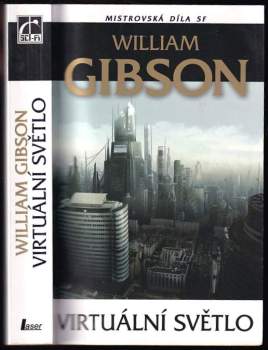 William Gibson: Virtuální světlo