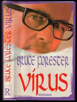 Bruce Forester: Vírus