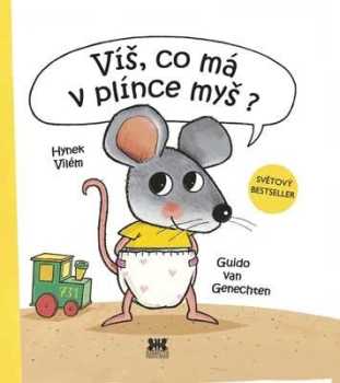 Víš, co má v plínce myš?