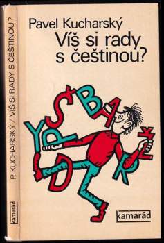 Pavel Kucharský: Víš si rady s češtinou?