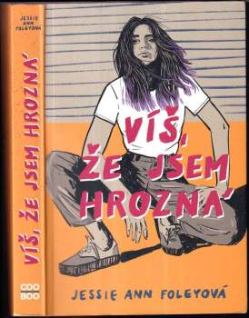 Víš, že jsem hrozná