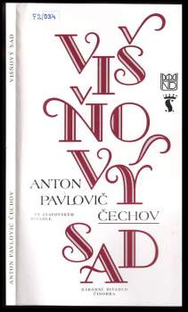 Anton Pavlovič Čechov: Višňový sad