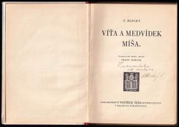 Ferdinand Blocký: Víťa a medvídek Míša