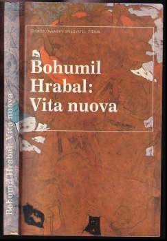 Bohumil Hrabal: Vita nuova