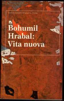 Bohumil Hrabal: Vita nuova