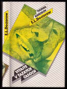 Vitajte v Ťažkých Časoch - E. L Doctorow (1989, Slovenský spisovateľ) - ID: 332800