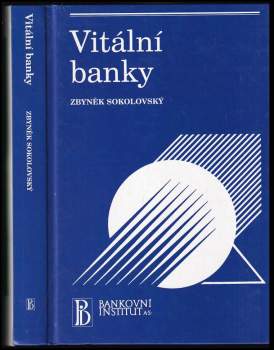 Zbyněk Sokolovský: Vitální banky