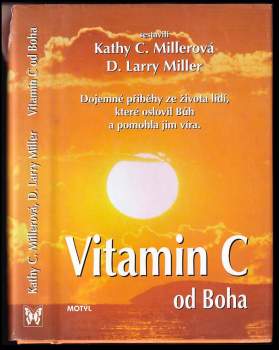 Kathy Collard Miller: Vitamin C od Boha