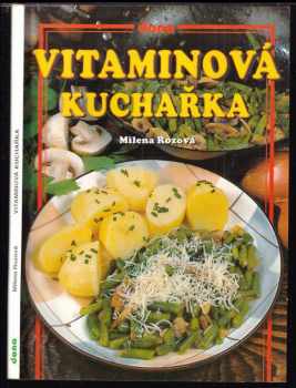 Milena Rozová: Vitaminová kuchařka