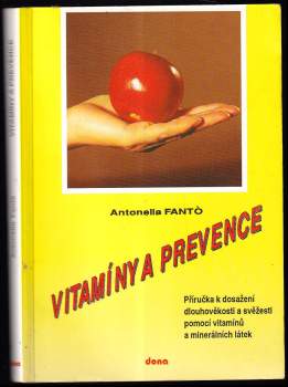 Antonella Fantó: Vitamíny a prevence