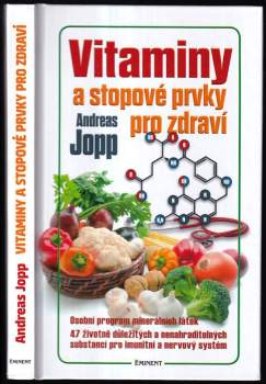 Vitaminy a stopové prvky pro zdraví