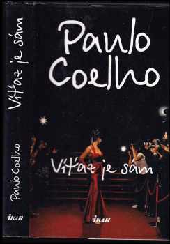 Paulo Coelho: Víťaz je sám