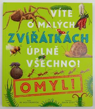 Nick Crumpton: Víte o malých zvířátkách úplně všechno? - Omyl!