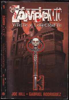 Zámek a klíč : Vítejte v Lovecraftu - Joe Hill (2011, Martin Trojan - 3-JAN) - ID: 1507307