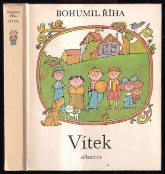 Bohumil Říha: Vítek