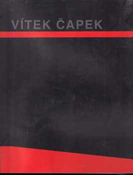 Vítek Čapek: Vítek Čapek