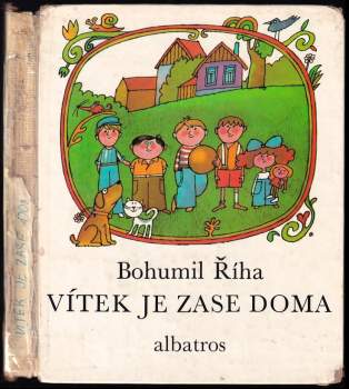 Vítek je zase doma - Bohumil Říha (1974, Albatros) - ID: 133550