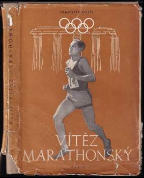 František Kožík: Vítěz marathonský