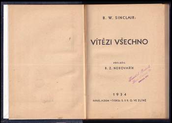 Bertrand W Sinclair: Vítězi všechno
