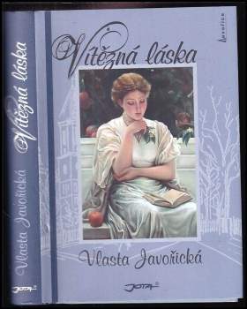 Vlasta Javořická: Vítězná láska