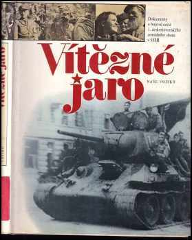 Jaroslav Bartoň: Vítězné jaro