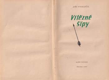 Jiří Vyskočil: Vítězné šípy