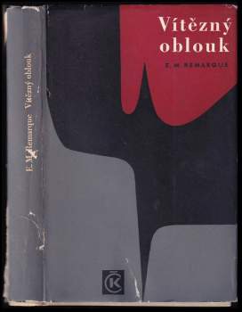 Erich Maria Remarque: Vítězný oblouk