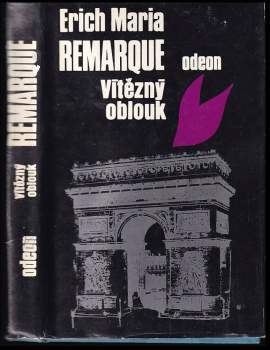 Erich Maria Remarque: Vítězný oblouk