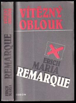 Erich Maria Remarque: Vítězný oblouk