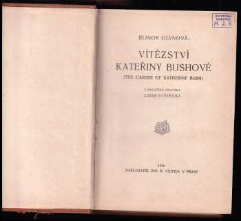 Elinor Glyn: Vítězství Kateřiny Bushové