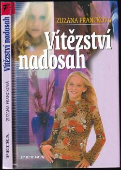 Zuzana Francková: Vítězství nadosah